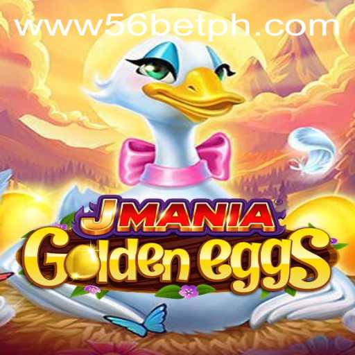Exploring JManiaGoldenEggs: An In-Depth Look at the Exciting New Game Featuring 56bet